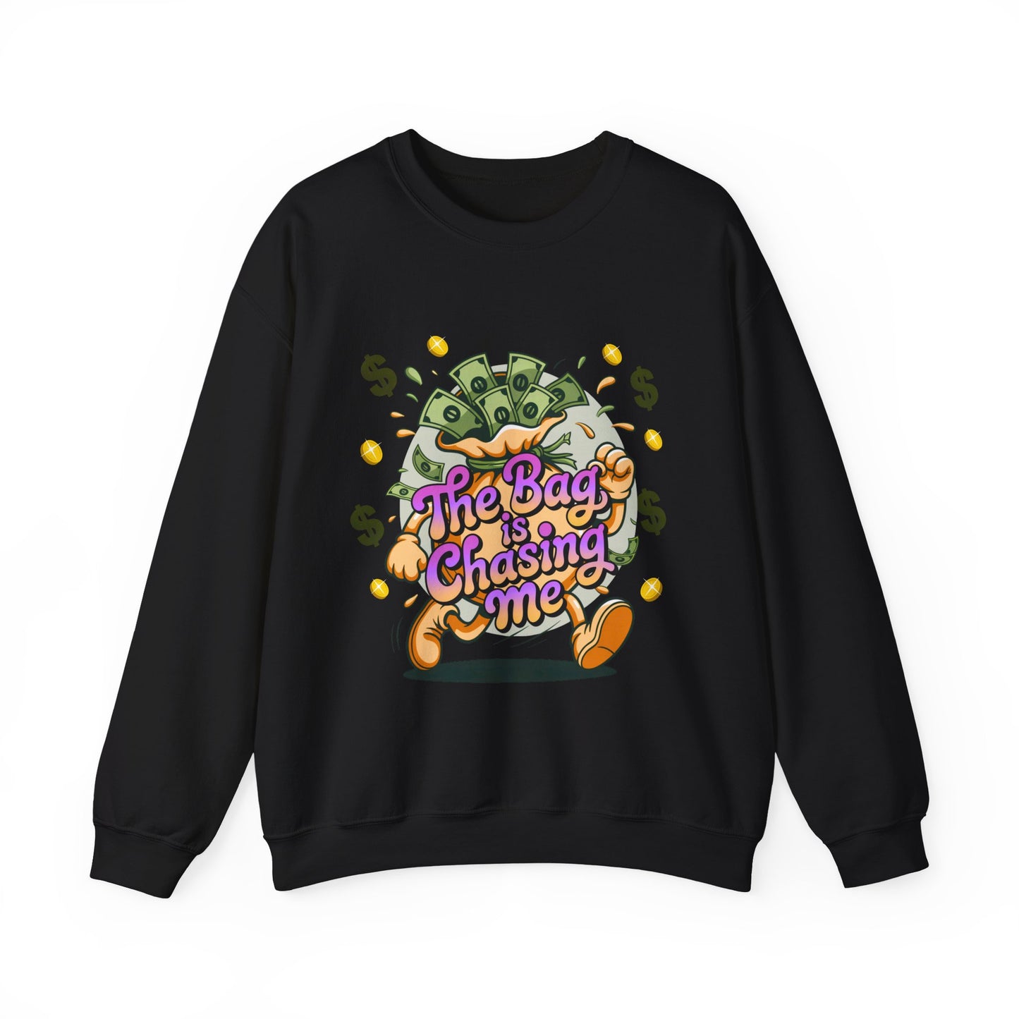 The Bag Is Chasing Me Sweatshirt — Money Bag Running Graphic Crewneck for Entrepreneurs