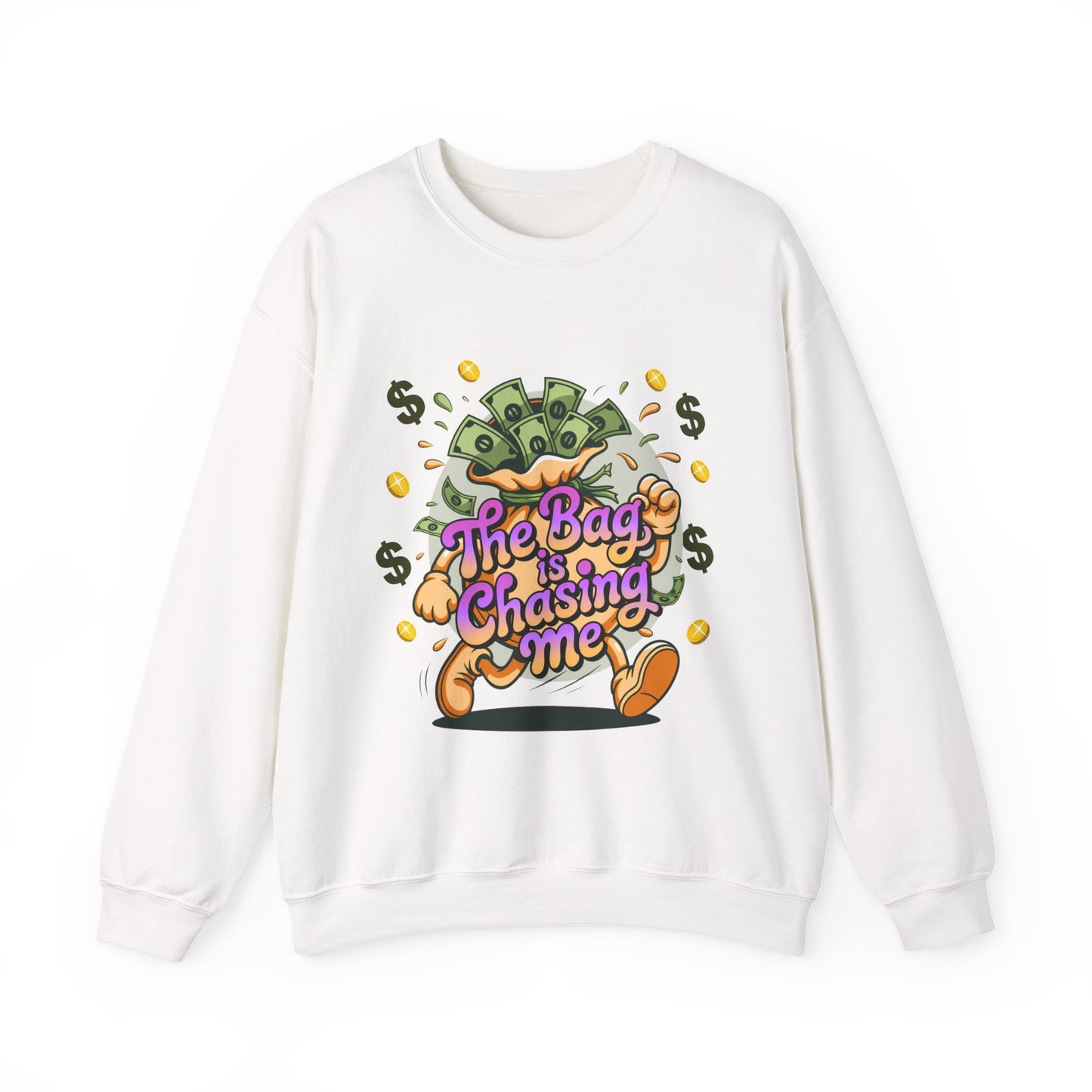 The Bag Is Chasing Me Sweatshirt — Money Bag Running Graphic Crewneck for Entrepreneurs